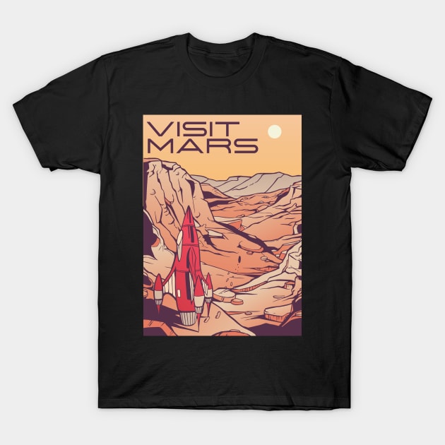 Visit Mars T-Shirt by EquilibriumArt